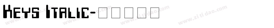 Keys Italic字体转换